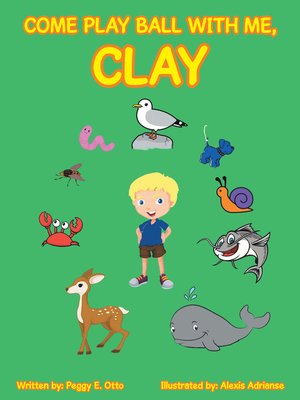 cover image of Come Play Ball with Me, Clay